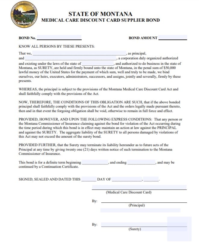 Purpose of the Montana Medical Care Discount Card Supplier Bond Form
