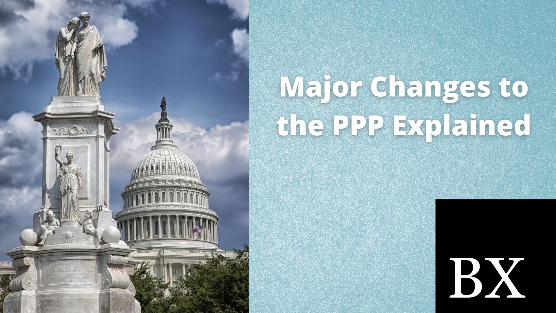 Major Changes to the PPP Explained