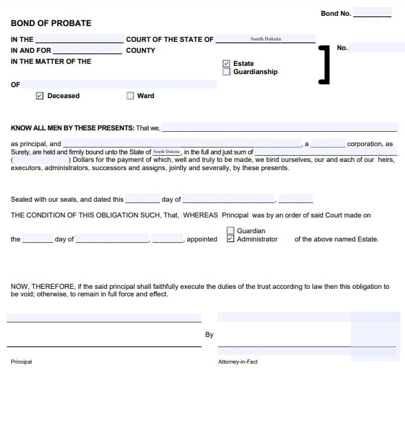South Dakota Personal Representative Bond Form